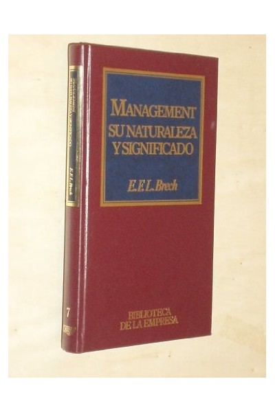 Management, Su Naturaleza Y Significado